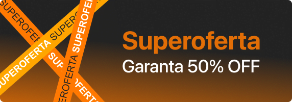 A oferta termina logo!
